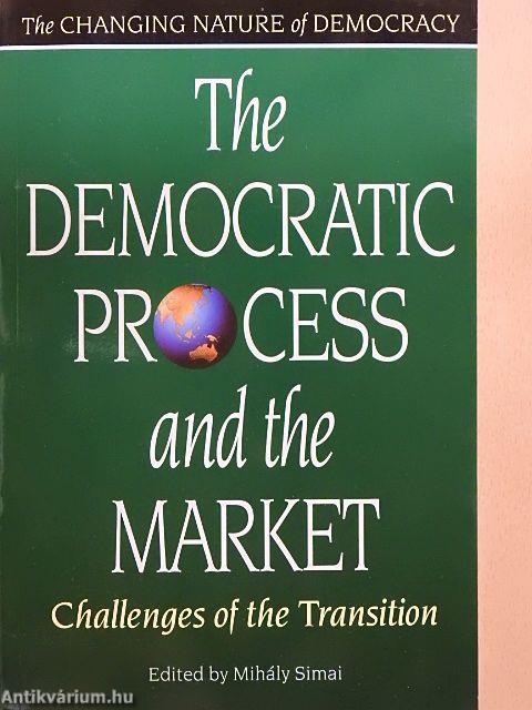 The Democratic Process and the Market