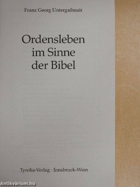 Ordensleben im Sinne der Bibel