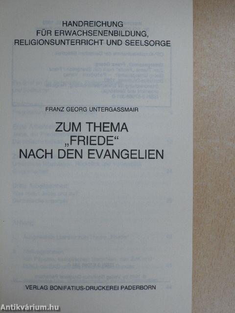 Zum Thema "Friede" nach den Evangelien