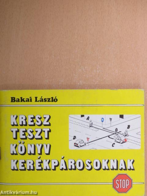 Kresz-tesztkönyv kerékpárosoknak