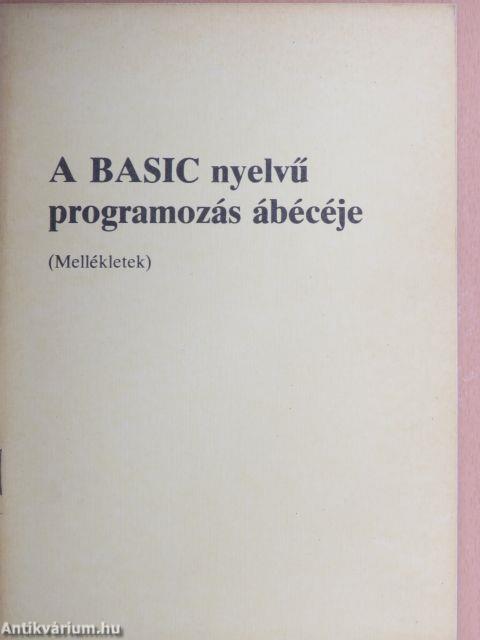 A BASIC nyelvű programozás ábécéje - Mellékletek