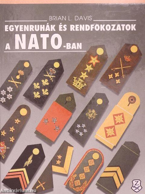 Egyenruhák és rendfokozatok a NATO-ban