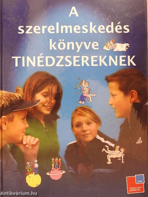 A szerelmeskedés könyve tinédzsereknek