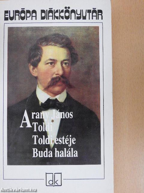 Toldi/Toldi estéje/Buda halála
