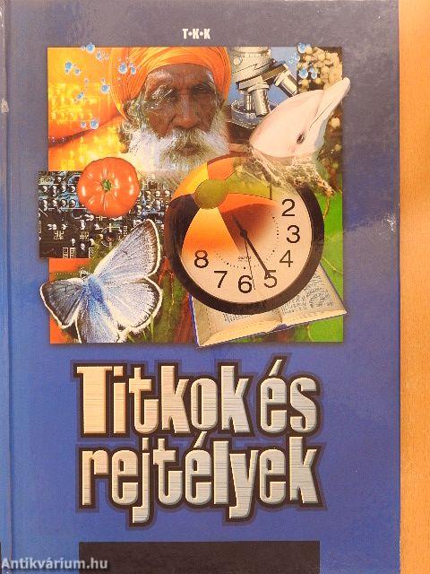 Titkok és rejtélyek