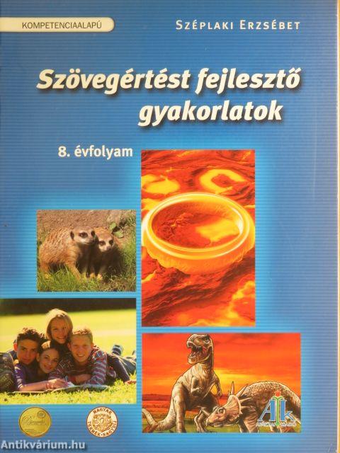 Szövegértést fejlesztő gyakorlatok 8. osztály