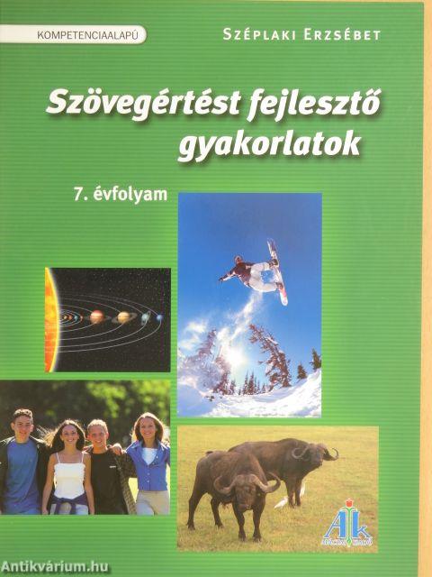 Szövegértést fejlesztő gyakorlatok 7. osztály