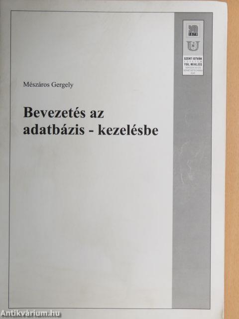 Bevezetés az adatbázis-kezelésbe