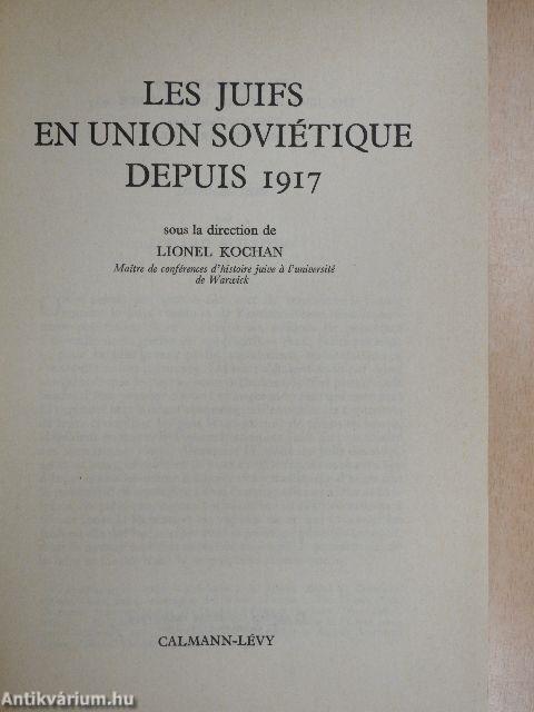 Les Juifs en Union Soviétique Depuis 1917