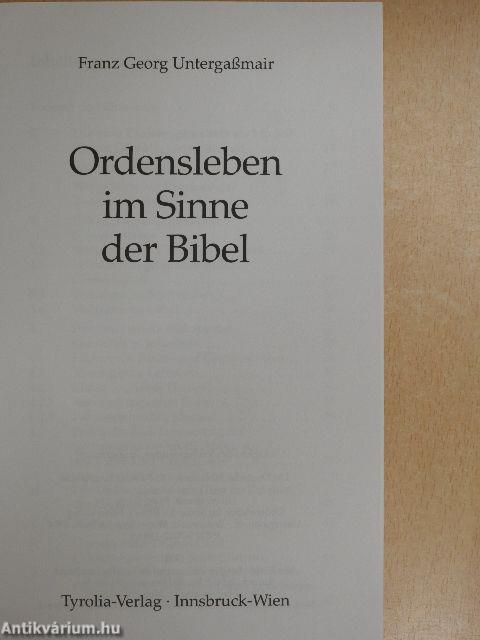 Ordensleben im Sinne der Bibel
