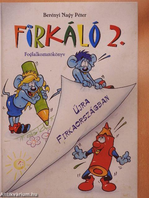 Firkáló 2.