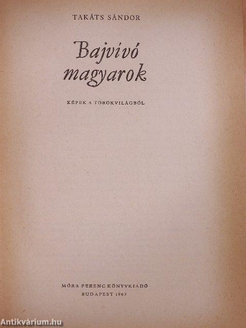 Bajvívó magyarok