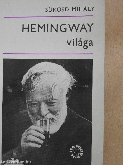 Hemingway világa