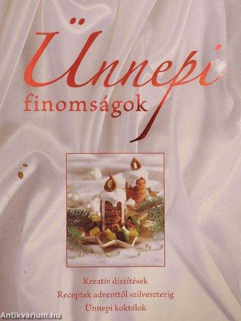 Ünnepi finomságok