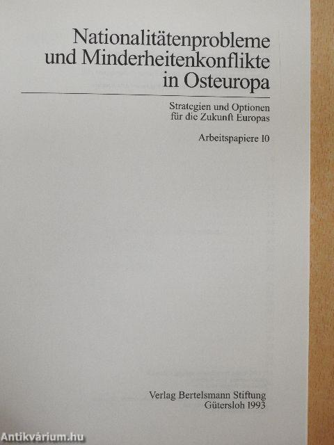 Nationalitätenprobleme und Minderheitenkonflikte in Osteuropa