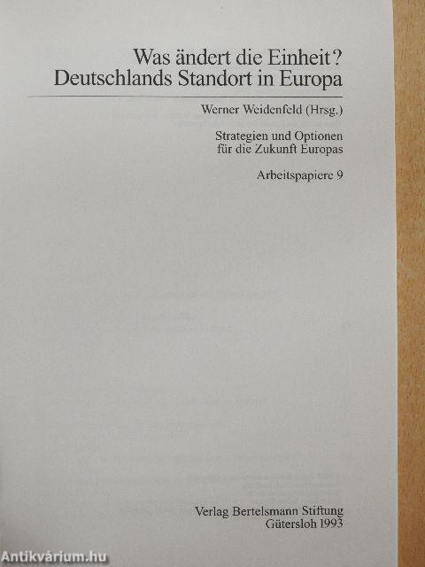 Was ändert die Einheit? Deutschlands Standort in Europa