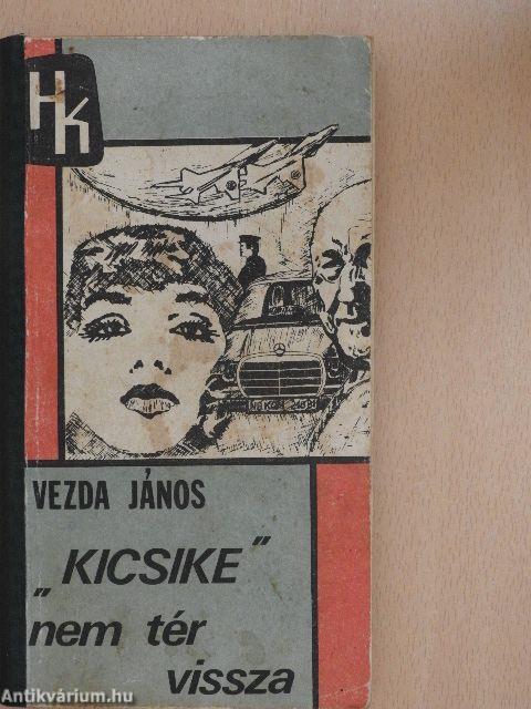 "Kicsike" nem tér vissza