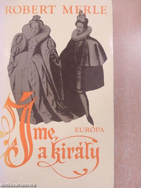 Íme, a király!