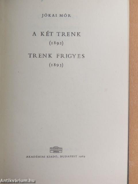 A két Trenk/Trenk Frigyes