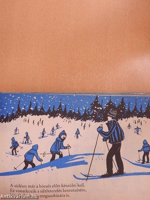 Ismerkedj a hóval, tanulj síelni!