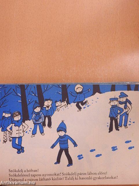 Ismerkedj a hóval, tanulj síelni!