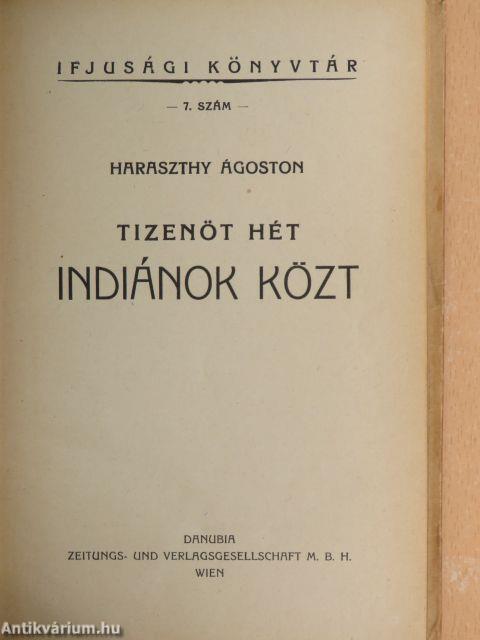 Tizenöt hét indiánok közt