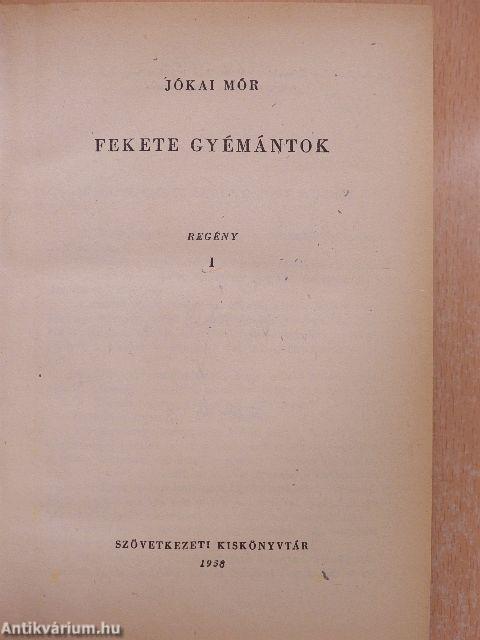 Fekete gyémántok I-II.