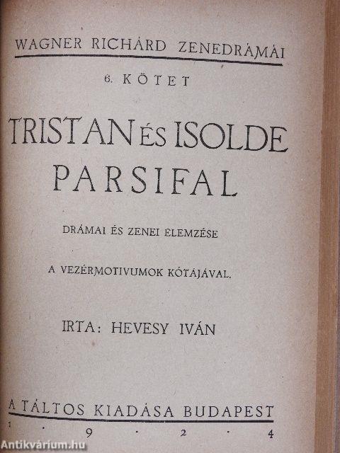 Wagner Richárd élete/Rienzi/A bolygó hollandi/Tannhäuser/Lohengrin/A Nibelung gyűrűje/Rajna kincse/Walkür/Siegfried/Istenek alkonya/A nürnbergi mesterdalnokok/Tristan és Isolde/Parsifal