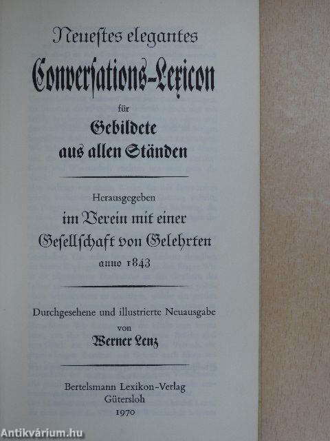 Neuestes elegantes Conversations-Lexicon für Gebildete aus allen Ständen