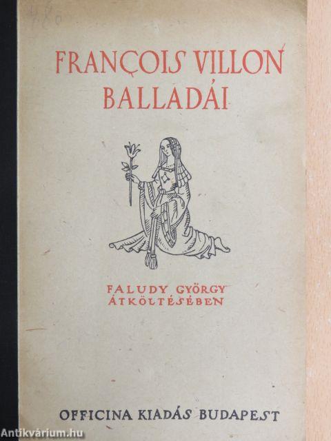 Francois Villon balladái Faludy György átköltésében