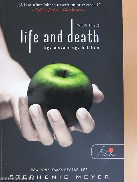 Egy életem, egy halálom