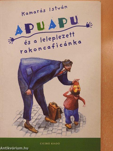 Apuapu és a leleplezett rakoncaficánka