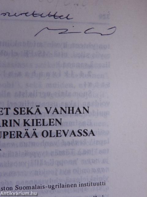 Kansas-ja Ammattikieliset sekävanhan kielen ainekset Unkarin kielen Suomalais-Ugrilaista alkuperää olevassa sanastossa (dedikált példány)