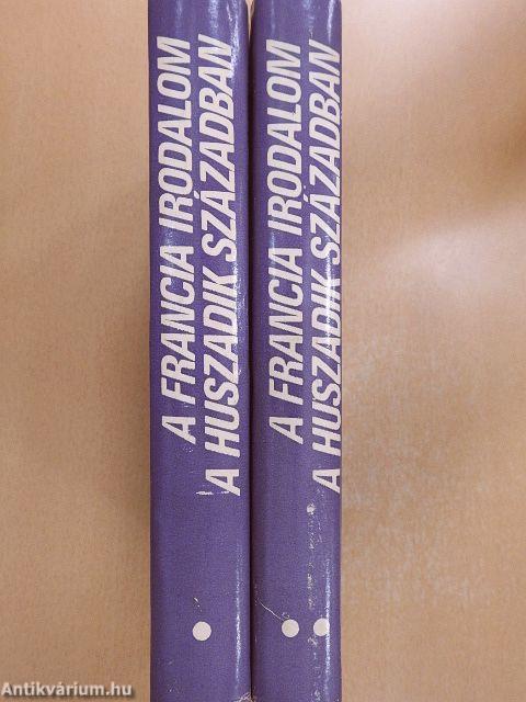 A francia irodalom a huszadik században I-II.