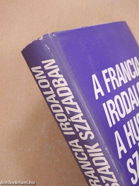 A francia irodalom a huszadik században I-II.