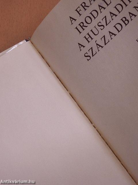 A francia irodalom a huszadik században I-II.