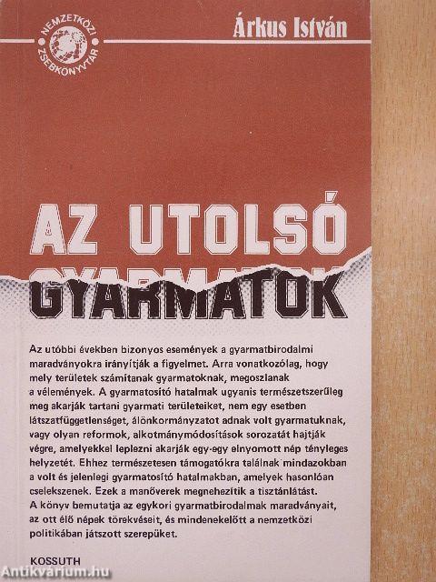 Az utolsó gyarmatok