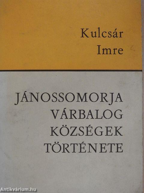 Jánossomorja Várbalog községek története