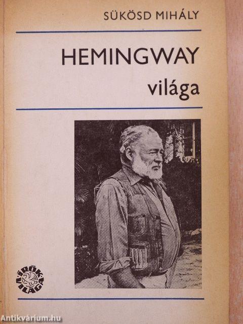 Hemingway világa