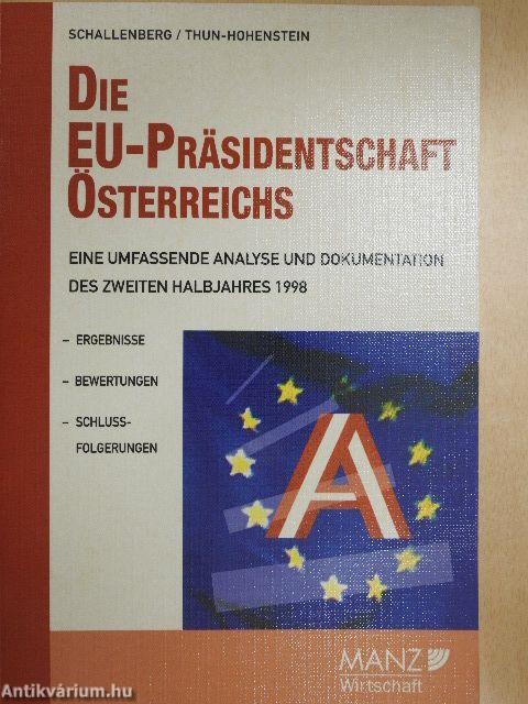 Die EU-Präsidentschaft Österreichs