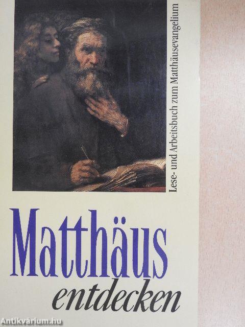 Matthäus entdecken