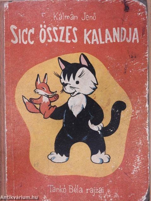 Sicc összes kalandja (rossz állapotú)