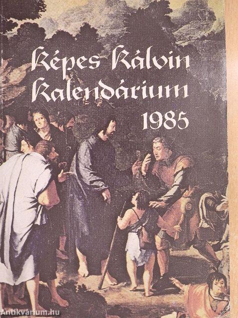 Képes Kálvin Kalendárium 1985