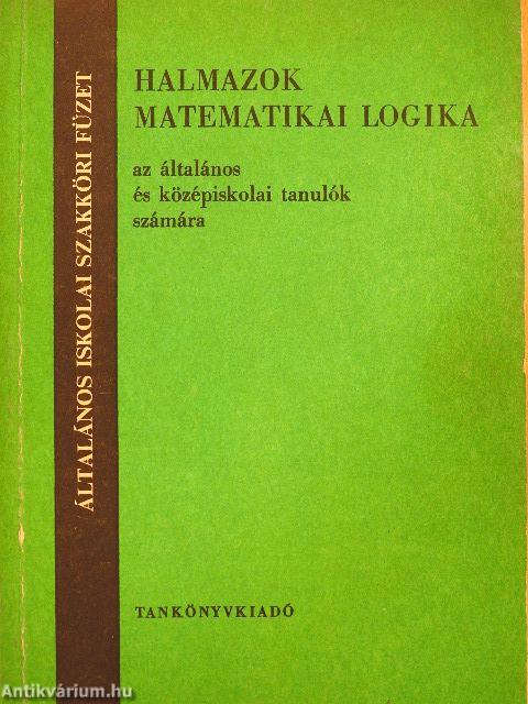 Halmazok, matematikai logika