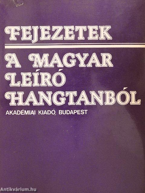 Fejezetek a magyar leíró hangtanból