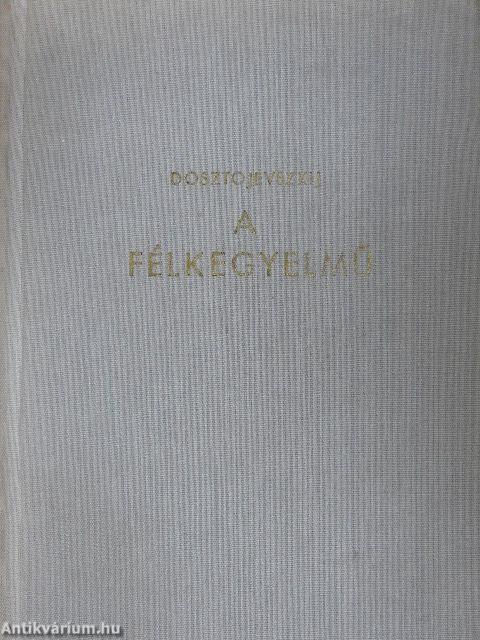 A félkegyelmű