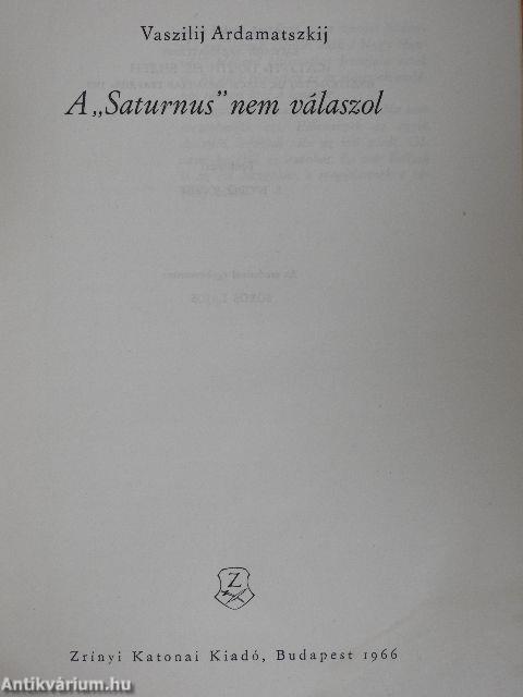 A "Saturnus" nem válaszol