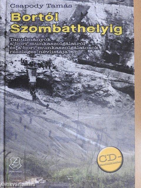 Bortól Szombathelyig - CD-vel