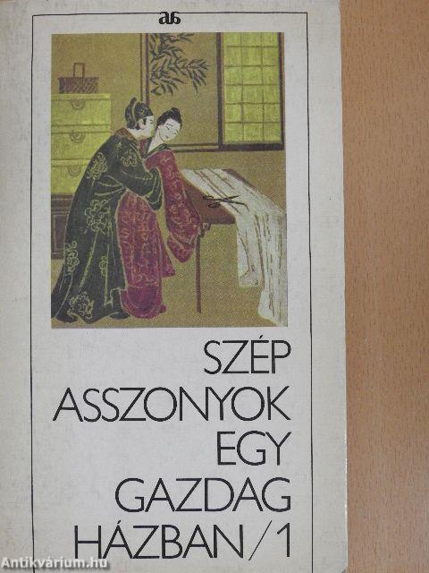 Szép asszonyok egy gazdag házban (Csin Ping Mej) 1-2.