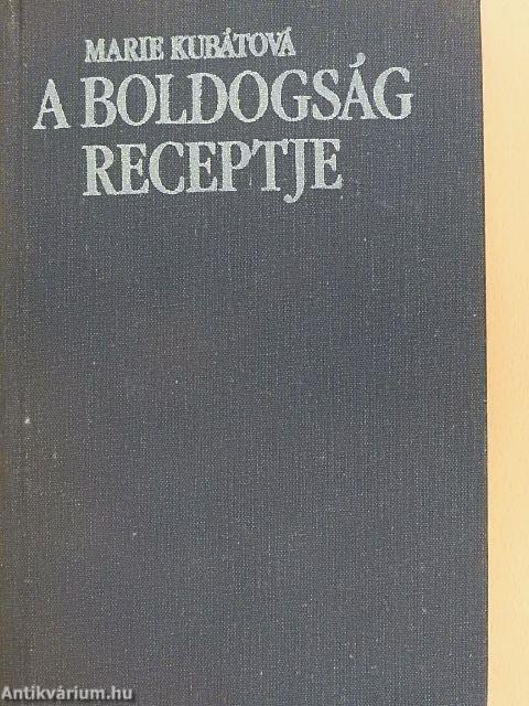 A boldogság receptje